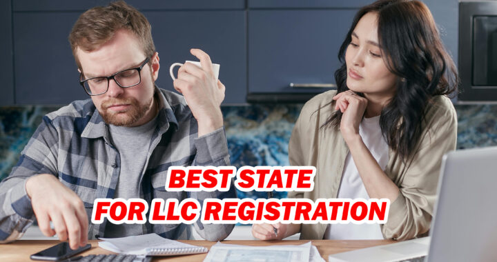 Which Is The Best State For LLC Registration