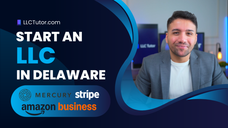 Delaware LLC Formation Guide for Non-Residents